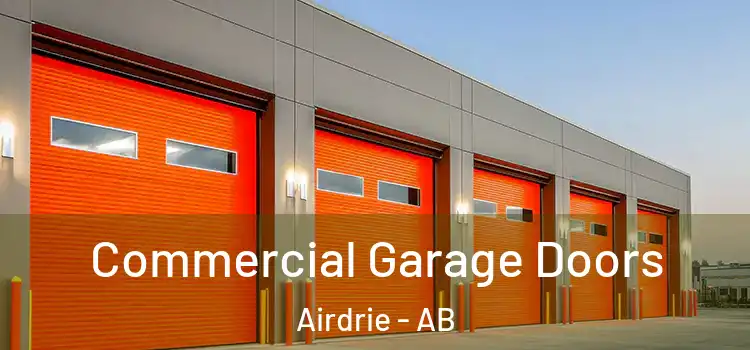  Commercial Garage Doors Airdrie - AB
