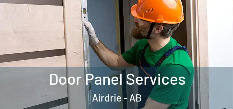 Door Panel Services Airdrie - AB