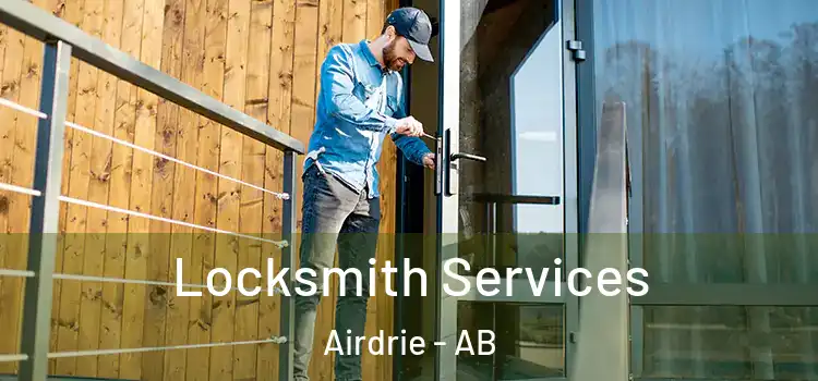 Locksmith Services Airdrie - AB