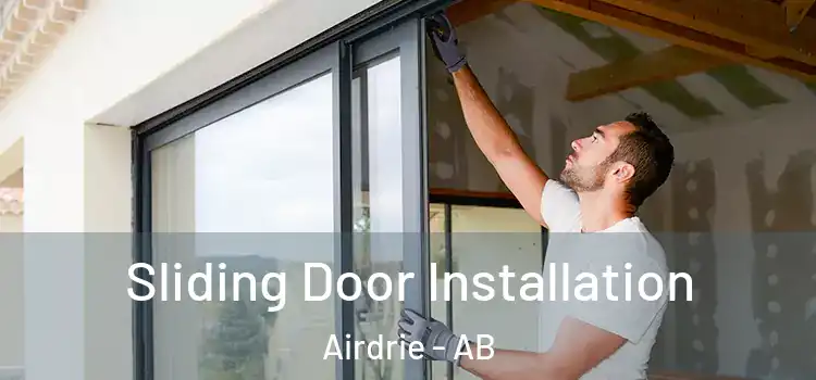  Sliding Door Installation Airdrie - AB